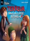 Cover image for Terreur dans la classe de sixième